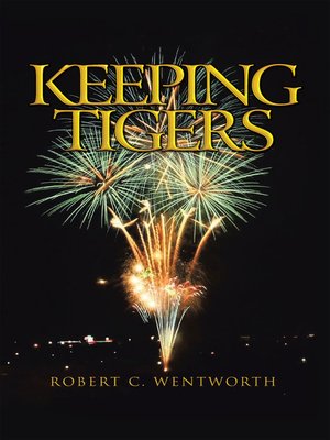 cover image of Keeping Tigers